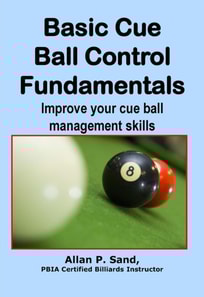 Basic Cue Ball Control Fundamentals