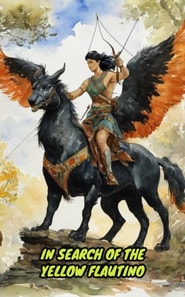 In Search of the Yellow Flautino