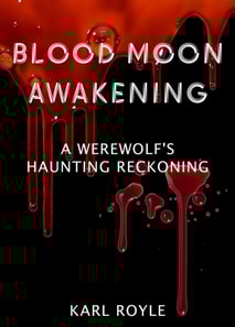 Blood Moon Awakening: A Werewolf's Haunting Reckoning Book Mockup
