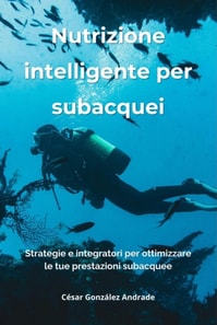 Nutrizione intelligente per subacquei
