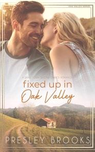 Fixed Up in Oak Valley