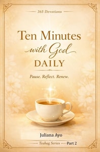 Ten Minutes With God Daily