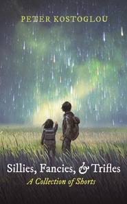 Sillies, Fancies, and Trifles