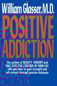 POSITIVE ADDICTION