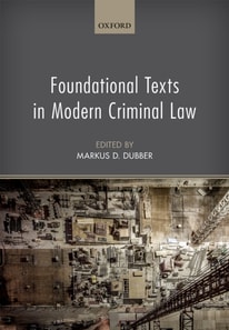 Foundational Texts in Modern Criminal Law