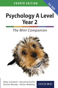 Psychology A Level Year 2: The Mini Companion for AQA