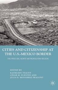 Cities and Citizenship at the U.S.-Mexico Border