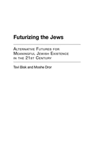 Futurizing the Jews