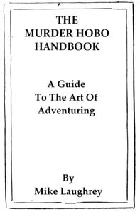 Murder Hobo Handbook