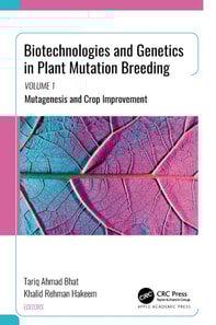 Biotechnologies and Genetics in Plant Mutation Breeding