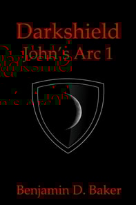 Darkshield: John's Arc 1