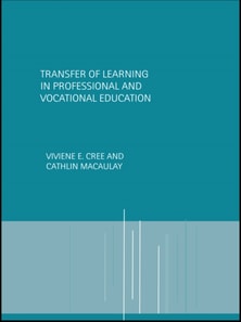Transfer of Learning in Professional and Vocational Education