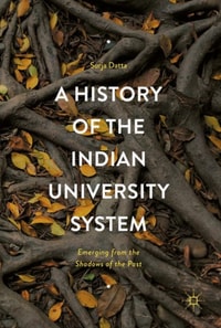 History of the Indian University System