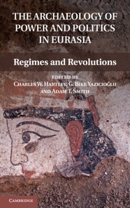 Archaeology of Power and Politics in Eurasia