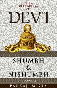 Chronicles of Devi: Shumbh & Nishumbh