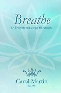 Breathe: An Enlightened Living Handbook