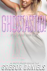 Ghostastic!