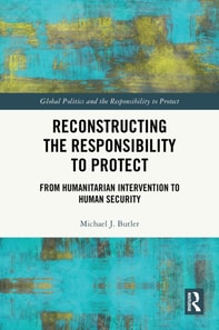 Reconstructing the Responsibility to Protect
