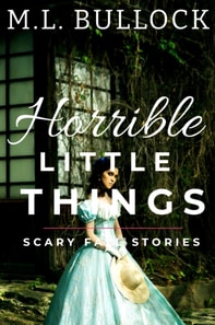 Horrible Little Things