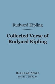 Collected Verse of Rudyard Kipling (Barnes & Noble Digital Library)