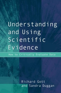 Understanding and Using Scientific Evidence