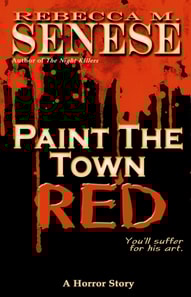 Paint the Town Red: A Horror Story