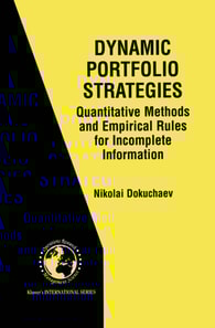 Dynamic Portfolio Strategies: quantitative methods and empirical rules for incomplete information