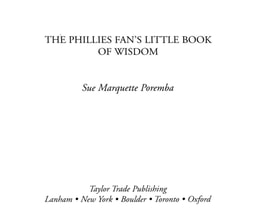 Phillies Fan's Little Book of Wisdom