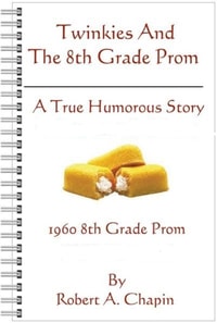 Twinkies And The 8th Grade Prom