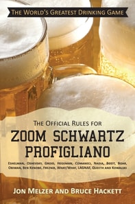 Official Rules for Zoom Schwartz Profigliano