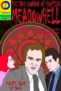 Meadowhell: The True Horror of Shopping