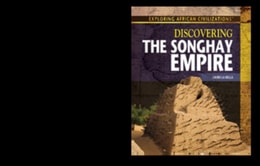 Discovering the Songhay Empire