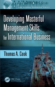 Developing Masterful Management Skills for International Business