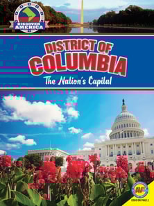District of Columbia: The Nation's Capital
