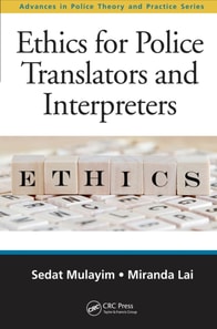 Ethics for Police Translators and Interpreters