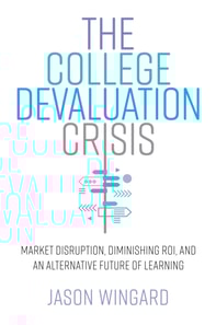 College Devaluation Crisis
