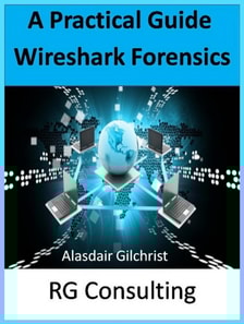 Practical Guide Wireshark Forensics