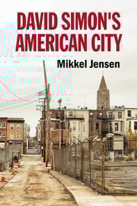 David Simon's American City