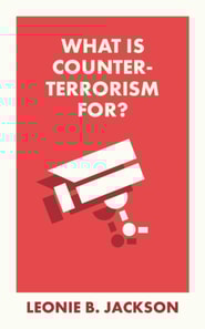 What Is Counterterrorism For?