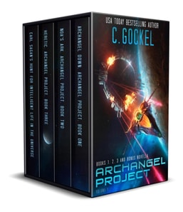 Archangel Project : Books 1, 2, 3, and Carl Sagan's Hunt For Intelligent Life