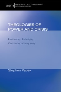 Theologies of Power and Crisis