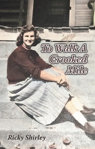 To Walk a Crooked Mile