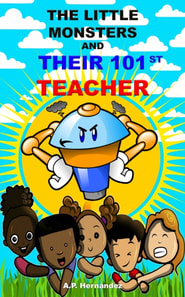 Little Monsters and Their 101st Teacher