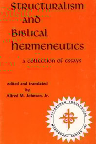 Structuralism and Biblical Hermeneutics