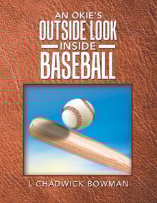 Okie's Outside Look Inside Baseball