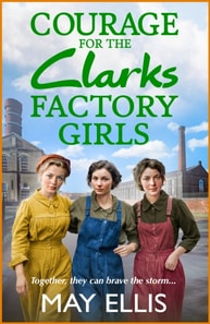 Courage for the Clarks Factory Girls