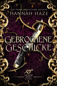 Gebrochene Geschicke