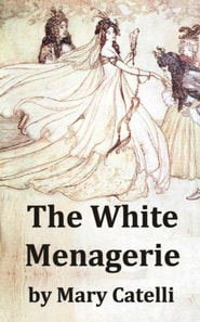 White Menagerie