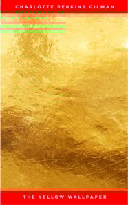 The Yellow Wallpaper