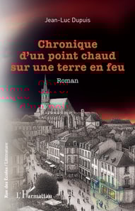 Chronique d'un point chaud sur une terre en feu